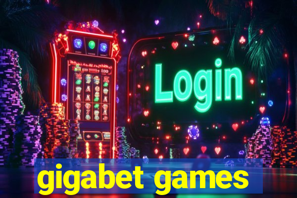 gigabet games